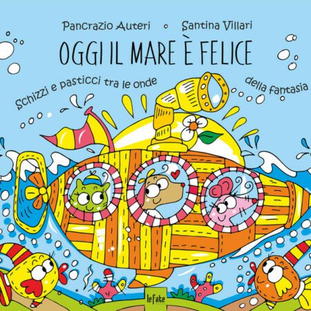 Oggi il mare è felice