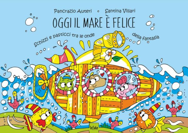 Oggi il mare è felice