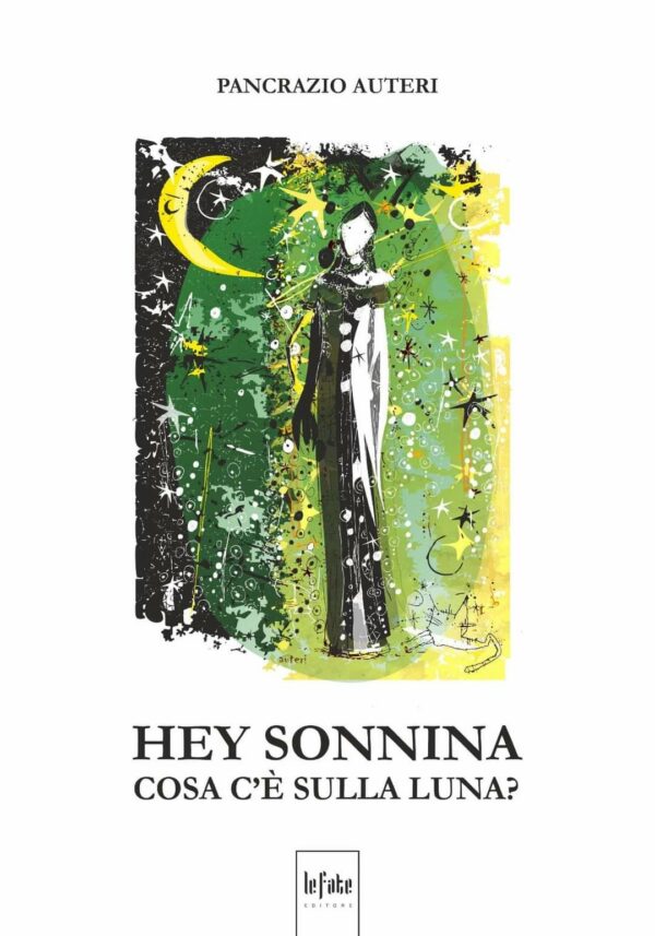 Hey Sonnina, cosa c'è sulla luna? (2a edizione)